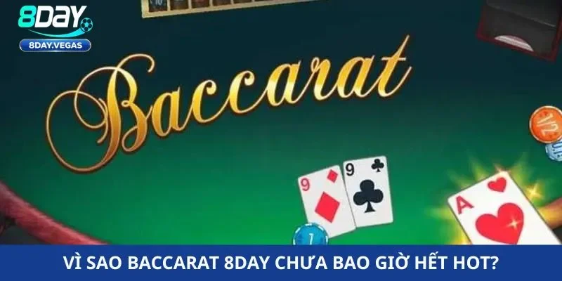 Baccarat 8day – Trải nghiệm cược đỉnh cao, chuẩn nhất 2026