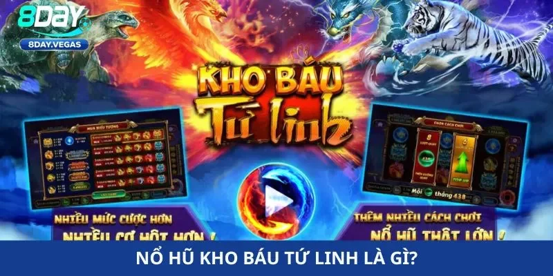 Nổ hũ kho báu tứ linh – Game hot với thưởng lớn mỗi ngày