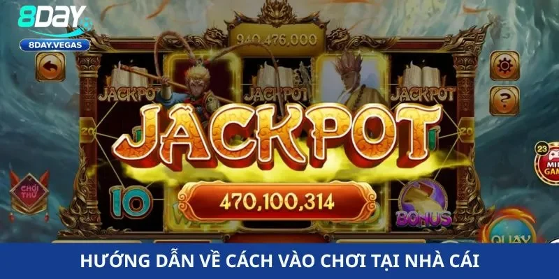 nổ hũ tây du ký Hướng dẫn về cách vào chơi tại nhà cái