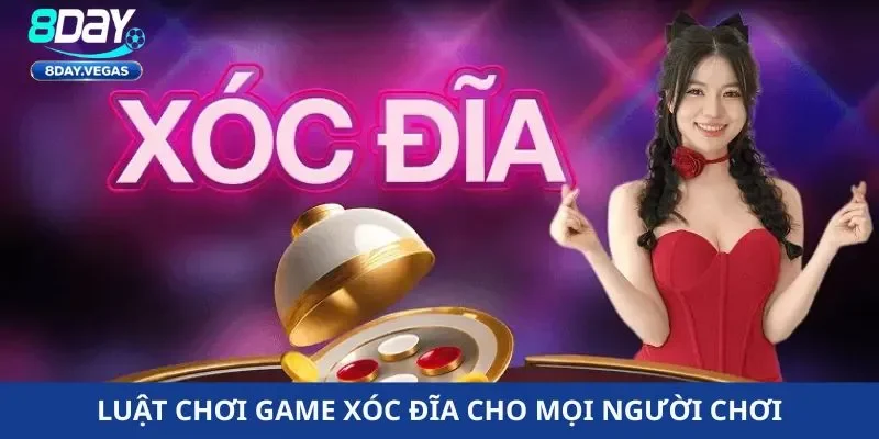 Luật chơi game xóc đĩa cho mọi người chơi